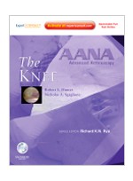 AANA Advanced Arthroscopy:The Knee-Expert Consult