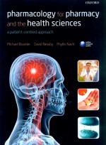 Pharmacology for Pharmacy and the Health Sciences: A Patient-centred Approach