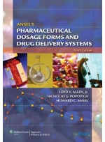 Ansel's Pharmaceutical Dosage Forms and Drug Delivery Systems