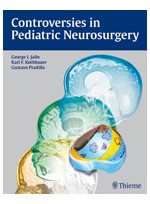 Controversies in Pediatric Neurosurgery