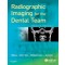 Radiographic Imaging for the Dental Team, 4th Edition