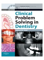 Clinical Problem Solving in Dentistry. 3th