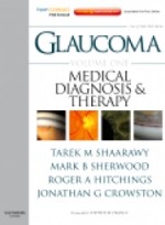 Glaucoma: Expert Consult Premium Edition - Enhanced Online Features, Print, and DVD, 2-Volume Set