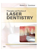 LASER DENTISTRY (Principles and Practice of)