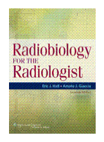 Radiobiology for the Radiologist, 7/e
