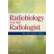 Radiobiology for the Radiologist, 7/e