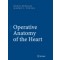 Operative Anatomy of the Heart