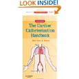 Cardiac Catheterization Handbook: Expert Consult - Online and Print 5th [Paperback]