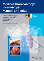 Medical Thoracoscopy/Pleuroscopy: Manual and Atlas, Book & DVD