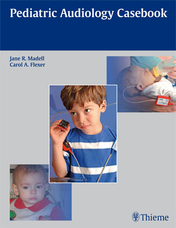 Pediatric Audiology Casebook