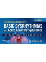 Basic Dysrhythmias and Coronary Syndromes - Pocket Guide for Huszar's