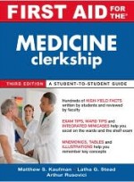 First Aid for the Medicine Clerkship, Third Edition