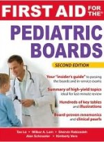 First Aid for the Pediatric Boards, Second Edition