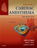 Kaplan\'s Cardiac Anesthesia,6/e