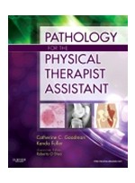 Pathology for the Physical Therapist Assistant