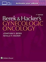 Berek and Hacker`s Gynecologic Oncology-7/e