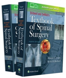 Bridwell and DeWald's Textbook of Spinal Surgery,4ED