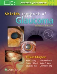 Shields' Textbook of Glaucoma, 7th Edition