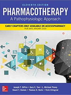 Pharmacotherapy: A Pathophysiologic Approach 11e