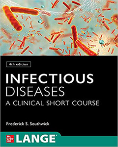 Infectious Diseases: A Clinical Short Course 4e