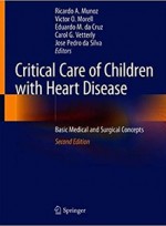 Critical Care of Children with Heart Disease: Basic Medical and Surgical Concepts 2e