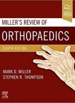 Miller's Review of Orthopaedics 8e