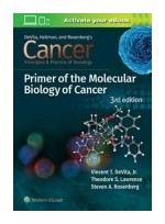 Cancer: Principles and Practice of Oncology Primer of Molecular Biology in Cancer