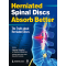 Herniated Spinal Discs Absorb Better