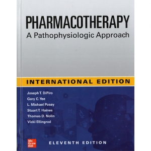 Pharmacotherapy (11th) - IE   A Pathophysiologic Approach