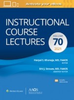 2021 ICL Instructional Course Lectures: Volume 70 Print + Ebook with Multimedia