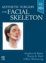 Aesthetic Surgery of the Facial Skeleton, 1st Edition