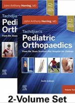 Tachdjian's Pediatric Orthopaedics(Include E-Book) 6ED
