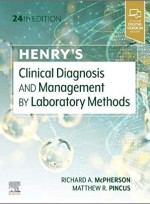 Henry's Clinical Diagnosis and Management by Laboratory Methods 24/e