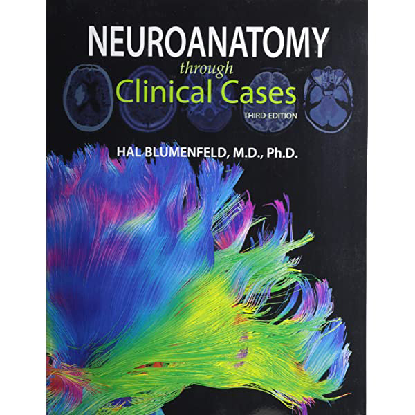 Neuroanatomy through clinical cases (3rd)