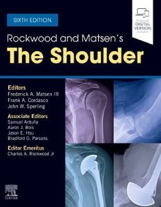 Rockwood and Matsen's The Shoulder, 6/e