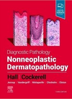 Diagnostic Pathology: Nonneoplastic Dermatopathology 3/e