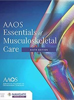AAOS Essentials of Musculoskeletal Care 6e
