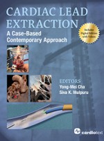 Cardiac Lead Extraction: A Case-Based Contemporary Approach