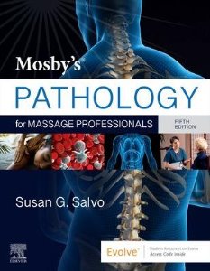 Mosby's Pathology for Massage Professionals,5/e