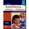 Smith's Anesthesia for Infants and Children,10/e