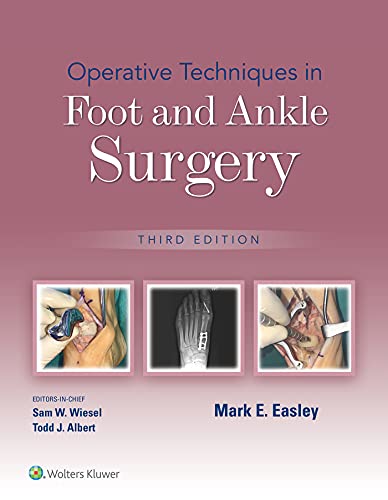 Operative Techniques in Foot and Ankle Surgery 3e/