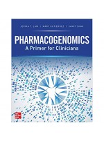 Pharmacogenomics: A Primer for Clinicians (1st)