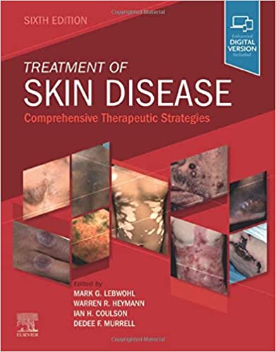 Treatment of Skin Disease: Comprehensive Therapeutic Strategies, 6/ed