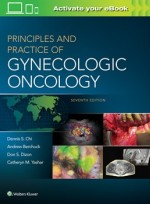 Principles and Practice of Gynecologic Oncology 7/e