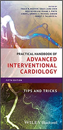 Practical Handbook of Advanced Interventional Cardiology: Tips and Tricks 5/e