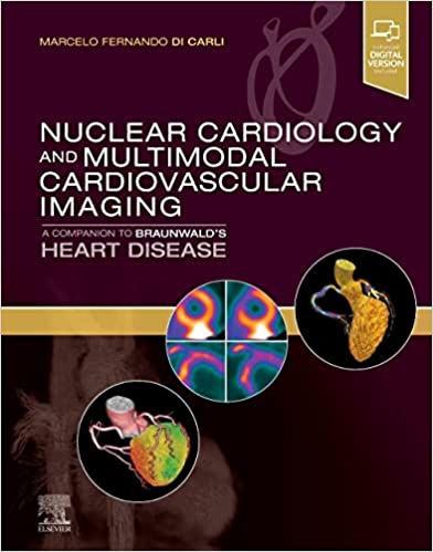 Nuclear Cardiology and Multimodal Cardiovascular Imaging,1/e