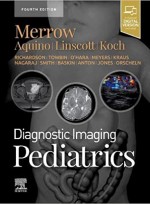 Diagnostic Imaging: Pediatrics 4e