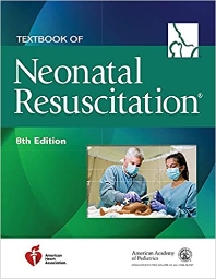 Textbook of Neonatal Resuscitation 8/e