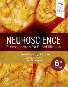 Neuroscience Fundamentals for Rehabilitation ,6/e