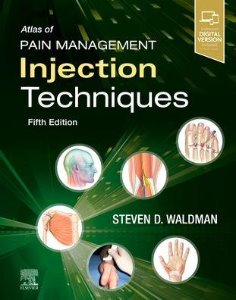 Atlas of Pain Management Injection Techniques,5/e